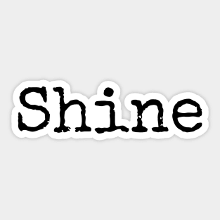 Shine - Inspirational Word of the Year Sticker